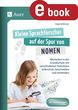 Abbildung von Schirmer | Kleine Sprachforscher auf der Spur von NOMEN | 1. Auflage | 2023 | beck-shop.de