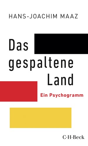 Cover: Hans-Joachim Maaz, Das gespaltene Land