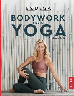 Abbildung von Rohr | Bodega Moves® - Bodywork meets Yoga | 1. Auflage | 2020 | beck-shop.de