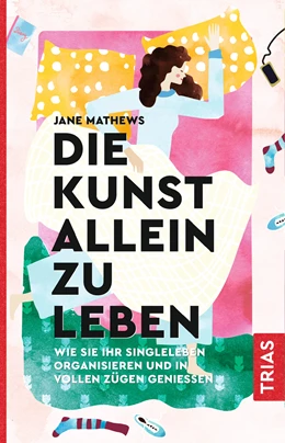 Abbildung von Mathews | Die Kunst allein zu leben | 1. Auflage | 2020 | beck-shop.de