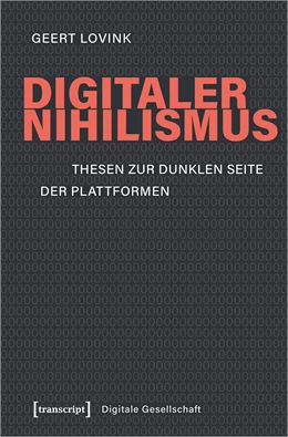 Abbildung von Lovink | Digitaler Nihilismus | 1. Auflage | 2019 | beck-shop.de