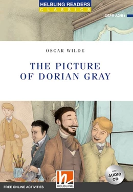 Abbildung von Wilde | The Picture of Dorian Gray, mit 1 Audio-CD. Level 4 (A2/B1) | 1. Auflage | 2019 | beck-shop.de
