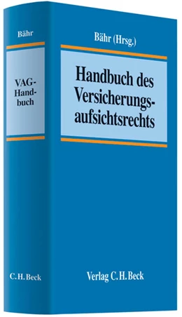 Abbildung von Bähr | Handbuch des Versicherungsaufsichtsrechts: VAG-Handbuch | 1. Auflage | 2011 | beck-shop.de