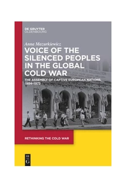 Abbildung von Mazurkiewicz | Voice of the Silenced Peoples in the Global Cold War | 1. Auflage | 2020 | beck-shop.de