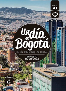 Abbildung von Rodríguez | Un día en Bogotá | 1. Auflage | 2019 | beck-shop.de
