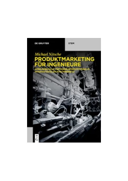 Abbildung von Nitsche | Produktmarketing für Ingenieure | 1. Auflage | 2020 | beck-shop.de