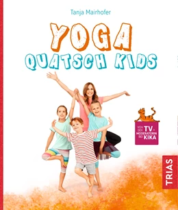 Abbildung von Mairhofer | Yoga Quatsch Kids | 1. Auflage | 2020 | beck-shop.de