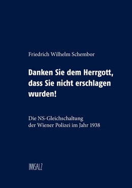 Abbildung von Schembor | Danken Sie dem Herrgott, dass Sie nicht erschlagen wurden! | 1. Auflage | 2019 | beck-shop.de