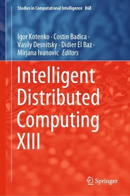 Abbildung von Kotenko / Badica | Intelligent Distributed Computing XIII | 1. Auflage | 2019 | beck-shop.de
