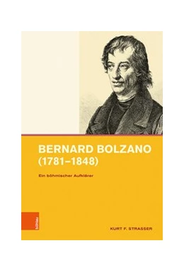 Abbildung von Strasser | Bernard Bolzano (1781-1848) | 1. Auflage | 2020 | beck-shop.de