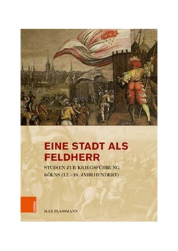 Abbildung von Plassmann | Eine Stadt als Feldherr | 1. Auflage | 2020 | beck-shop.de