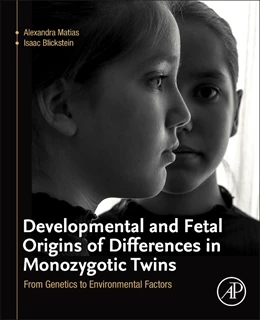 Abbildung von Blickstein | Developmental and Fetal Origins of Differences in Monozygotic Twins | 1. Auflage | 2020 | beck-shop.de