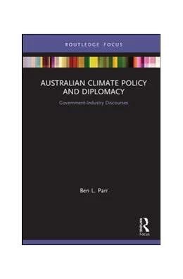 Abbildung von Parr | Australian Climate Policy and Diplomacy | 1. Auflage | 2019 | beck-shop.de