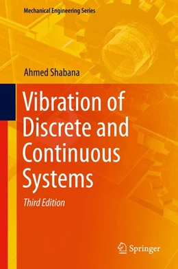 Abbildung von Shabana | Vibration of Discrete and Continuous Systems | 3. Auflage | 2019 | beck-shop.de