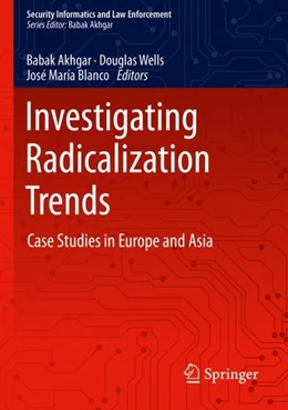 Abbildung von Akhgar / Wells | Investigating Radicalization Trends | 1. Auflage | 2019 | beck-shop.de