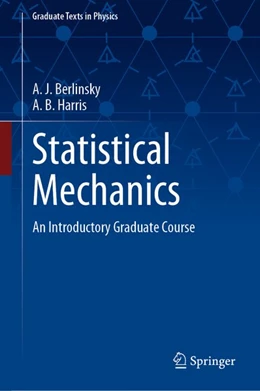 Abbildung von Berlinsky / Harris | Statistical Mechanics | 1. Auflage | 2019 | beck-shop.de
