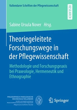Abbildung von Nover | Theoriegeleitete Forschungswege in der Pflegewissenschaft | 1. Auflage | 2019 | beck-shop.de