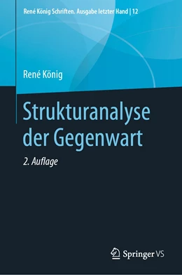 Abbildung von König / Klein | Strukturanalyse der Gegenwart | 2. Auflage | 2022 | beck-shop.de