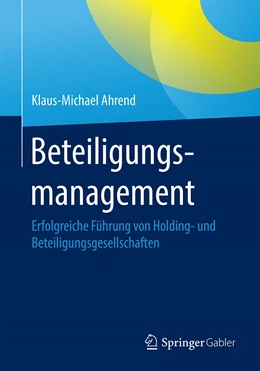 Abbildung von Ahrend | Beteiligungsmanagement | 1. Auflage | 2020 | beck-shop.de