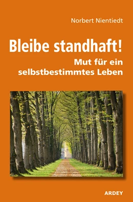 Abbildung von Nientiedt | Bleibe standhaft! | 1. Auflage | 2019 | beck-shop.de