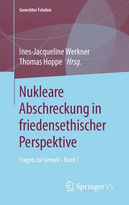 Abbildung von Werkner / Hoppe | Nukleare Abschreckung in friedensethischer Perspektive | 1. Auflage | 2019 | beck-shop.de