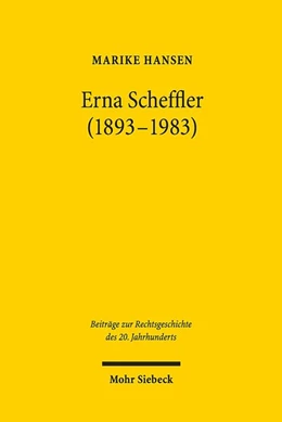 Abbildung von Hansen | Erna Scheffler (1893-1983) | 1. Auflage | 2020 | beck-shop.de