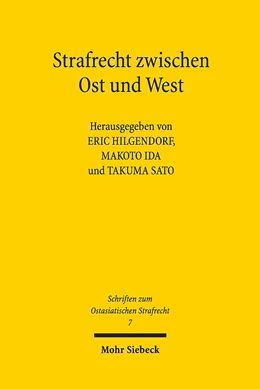 Abbildung von Hilgendorf / Ida | Strafrecht zwischen Ost und West | 1. Auflage | 2019 | 7 | beck-shop.de