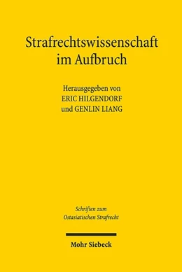 Abbildung von Hilgendorf / Liang | Strafrechtswissenschaft im Aufbruch | 1. Auflage | 2022 | beck-shop.de