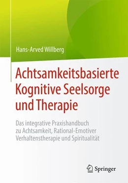 Abbildung von Willberg | Achtsamkeitsbasierte Kognitive Seelsorge und Therapie | 1. Auflage | 2019 | beck-shop.de