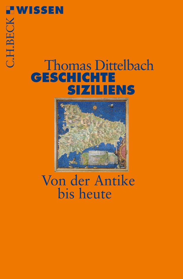 Cover: Dittelbach, Thomas, Geschichte Siziliens