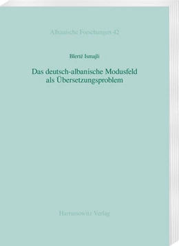 Abbildung von Ismajli | Das deutsch-albanische Modusfeld als Übersetzungsproblem | 1. Auflage | 2019 | beck-shop.de
