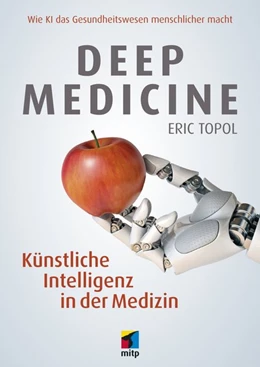 Abbildung von Topol | Deep Medicine | 1. Auflage | 2019 | beck-shop.de