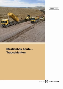 Abbildung von Peck / Dittus | Straßenbau heute: Band 2 Bodenbehandlung und Tragschichten | 4. Auflage | 2020 | beck-shop.de