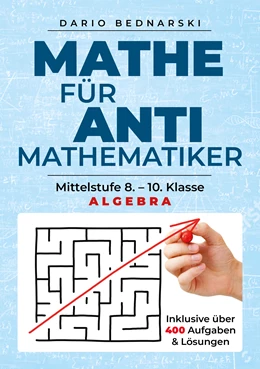 Abbildung von Bednarski | Mathe für Antimathematiker - Algebra | 1. Auflage | 2020 | beck-shop.de