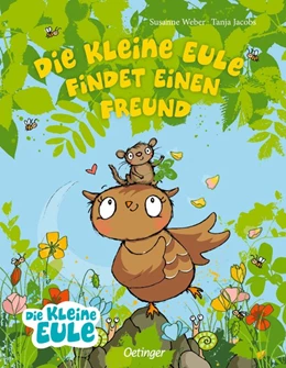 Abbildung von Weber | Die kleine Eule findet einen Freund | 1. Auflage | 2020 | beck-shop.de