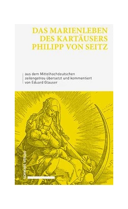 Abbildung von Glauser | Das Marienleben des Kartäusers Philipp von Seitz | 1. Auflage | 2019 | beck-shop.de