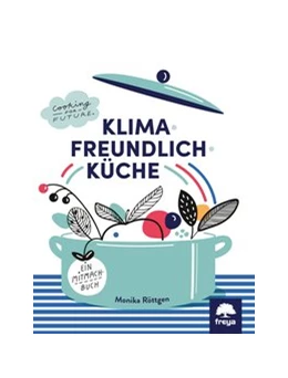 Abbildung von Röttgen | Klimafreundlich Küche | 1. Auflage | 2020 | beck-shop.de