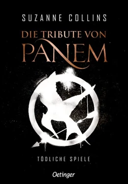 Abbildung von Collins | Die Tribute von Panem 1. Tödliche Spiele | 1. Auflage | 2020 | beck-shop.de