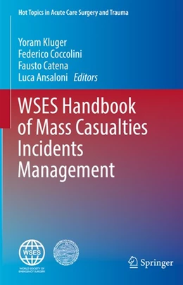 Abbildung von Kluger / Coccolini | WSES Handbook of Mass Casualties Incidents Management | 1. Auflage | 2019 | beck-shop.de