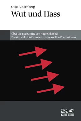 Abbildung von Kernberg | Wut und Hass | 4. Auflage | 2019 | beck-shop.de