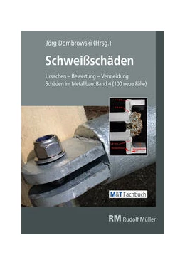 Abbildung von Dombrowski | Schweißschäden | 1. Auflage | 2019 | beck-shop.de