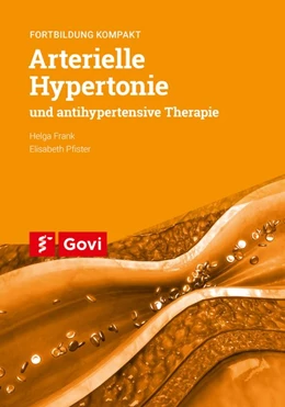 Abbildung von Frank / Pfister | Arterielle Hypertonie und antihypertensive Therapie | 1. Auflage | 2019 | beck-shop.de
