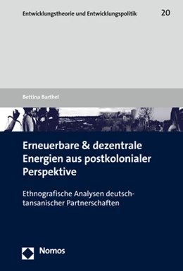 Abbildung von Barthel | Erneuerbare und dezentrale Energien aus postkolonialer Perspektive | 1. Auflage | 2019 | 20 | beck-shop.de