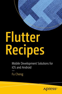 Abbildung von Cheng | Flutter Recipes | 1. Auflage | 2019 | beck-shop.de