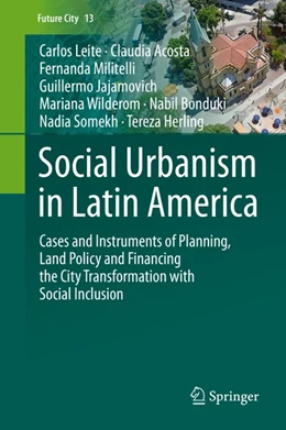 Abbildung von Leite / Acosta | Social Urbanism in Latin America | 1. Auflage | 2019 | beck-shop.de