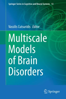Abbildung von Cutsuridis | Multiscale Models of Brain Disorders | 1. Auflage | 2019 | beck-shop.de