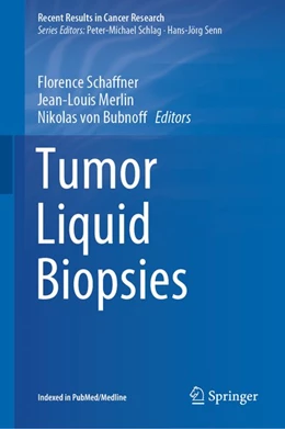 Abbildung von Schaffner / Merlin | Tumor Liquid Biopsies | 1. Auflage | 2019 | beck-shop.de