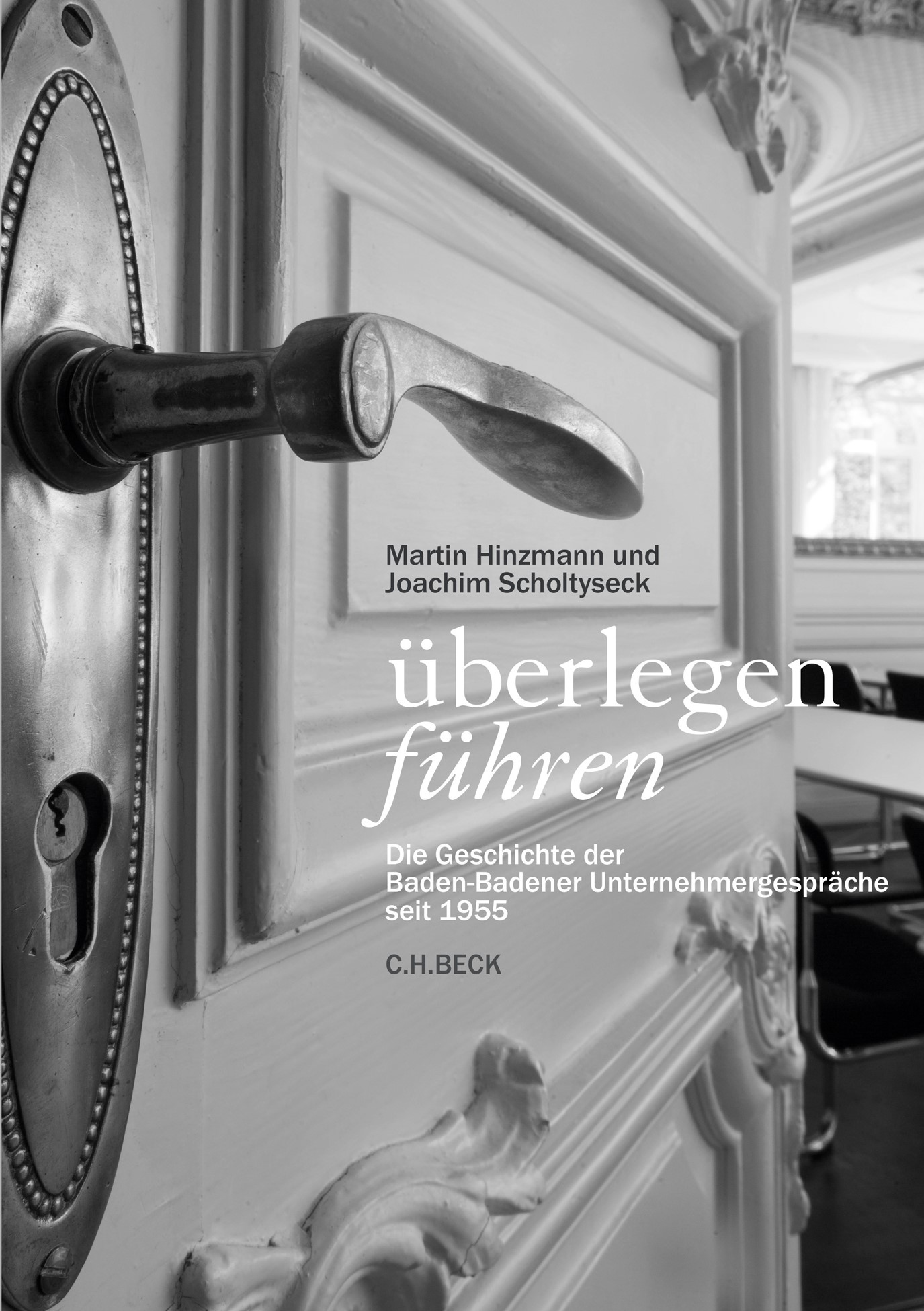 Cover: Hinzmann, Martin / Scholtyseck, Joachim, überlegen führen