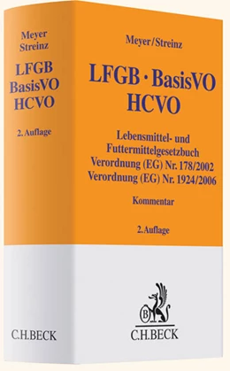 Abbildung von Meyer / Streinz | LFGB, BasisVO, HCVO | 2. Auflage | 2012 | beck-shop.de