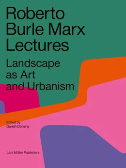 Abbildung von Doherty | Roberto Burle Marx Lectures | 2. Auflage | 2020 | beck-shop.de
